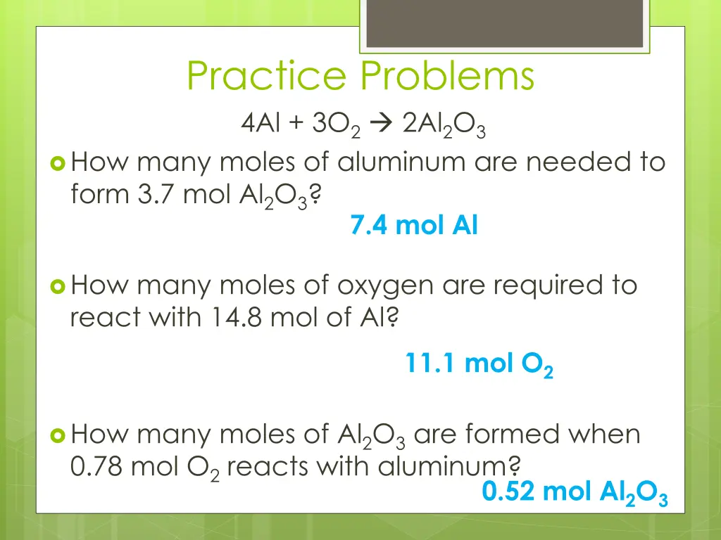 practice problems 4al 3o 2 2al 2 o 3 how many