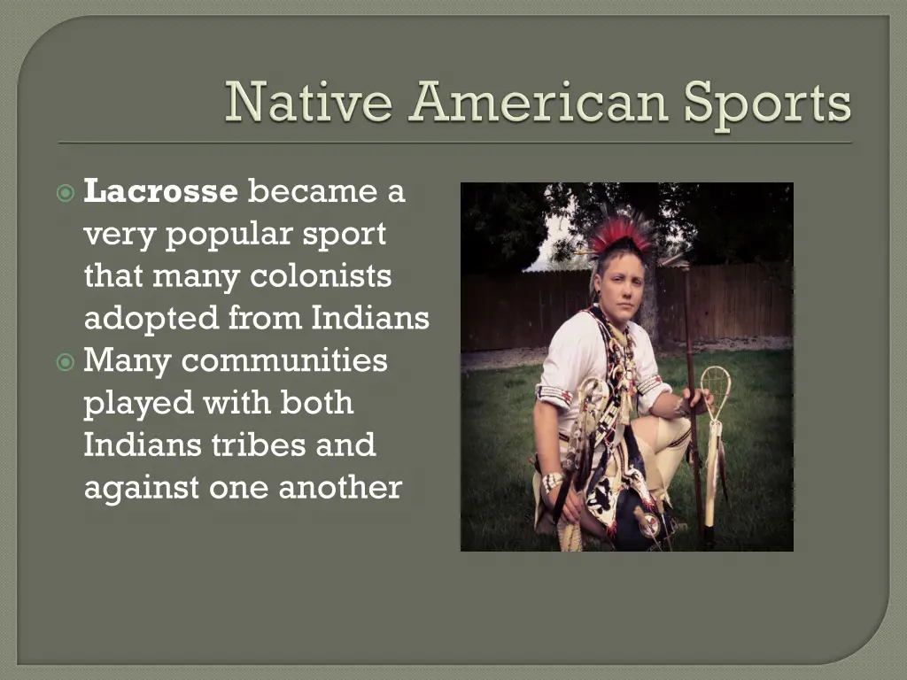 lacrosse became a very popular sport that many