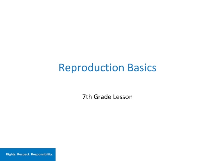 reproduction basics