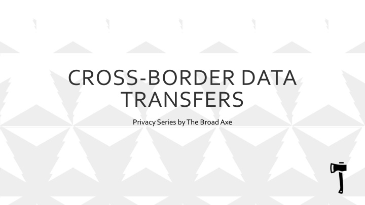 cross border data transfers