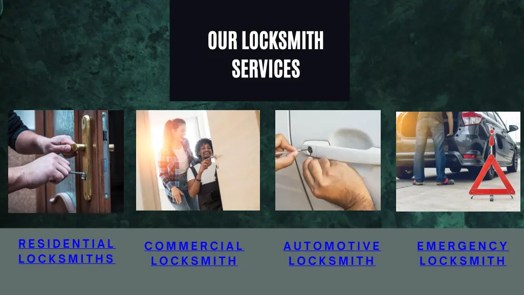 our locksmith services