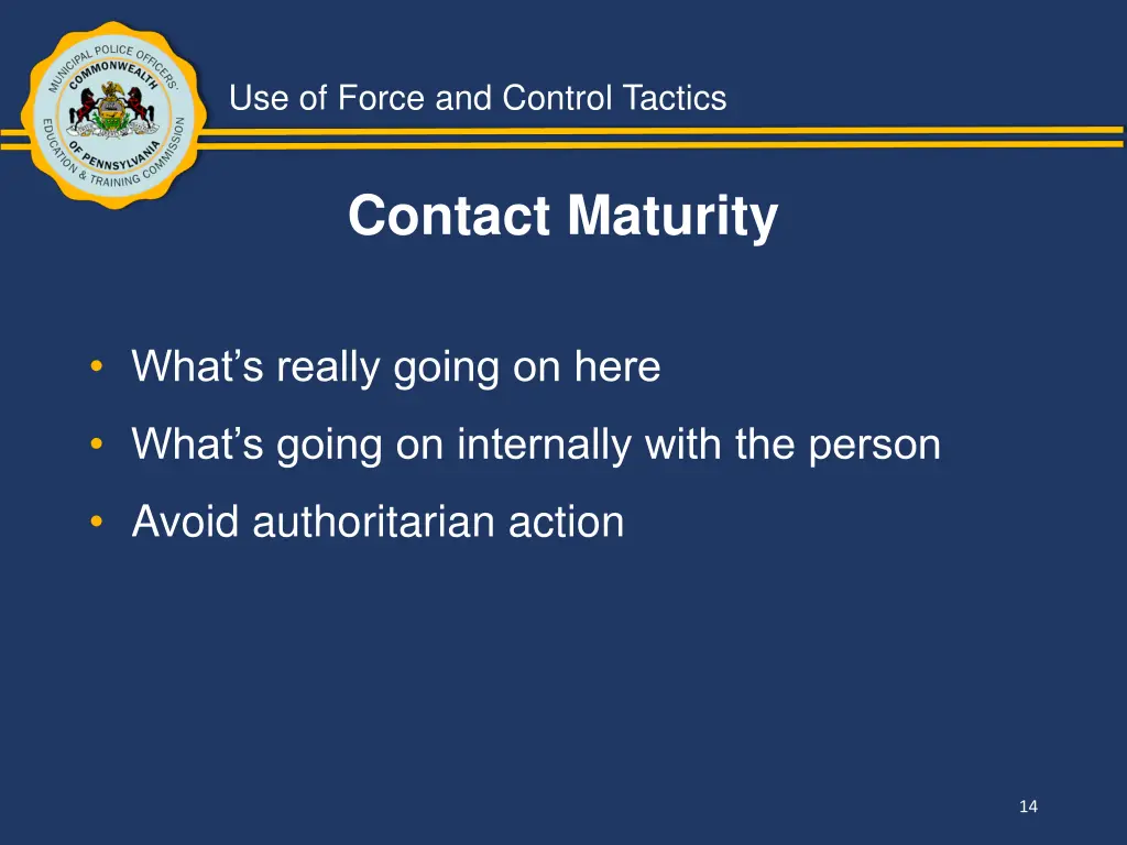 use of force and control tactics 12