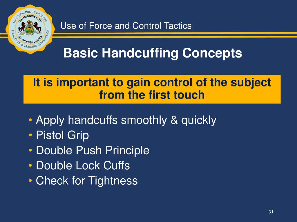 use of force and control tactics 29