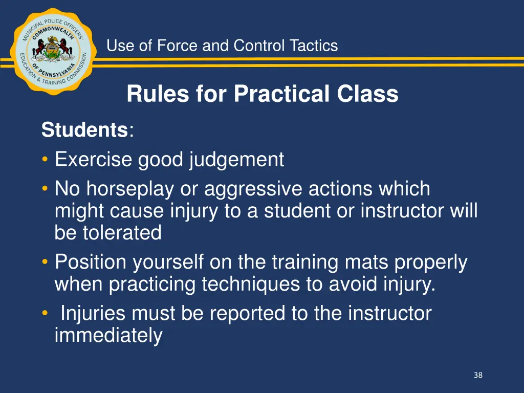 use of force and control tactics 36