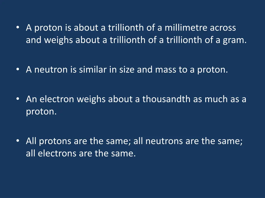 a proton is about a trillionth of a millimetre