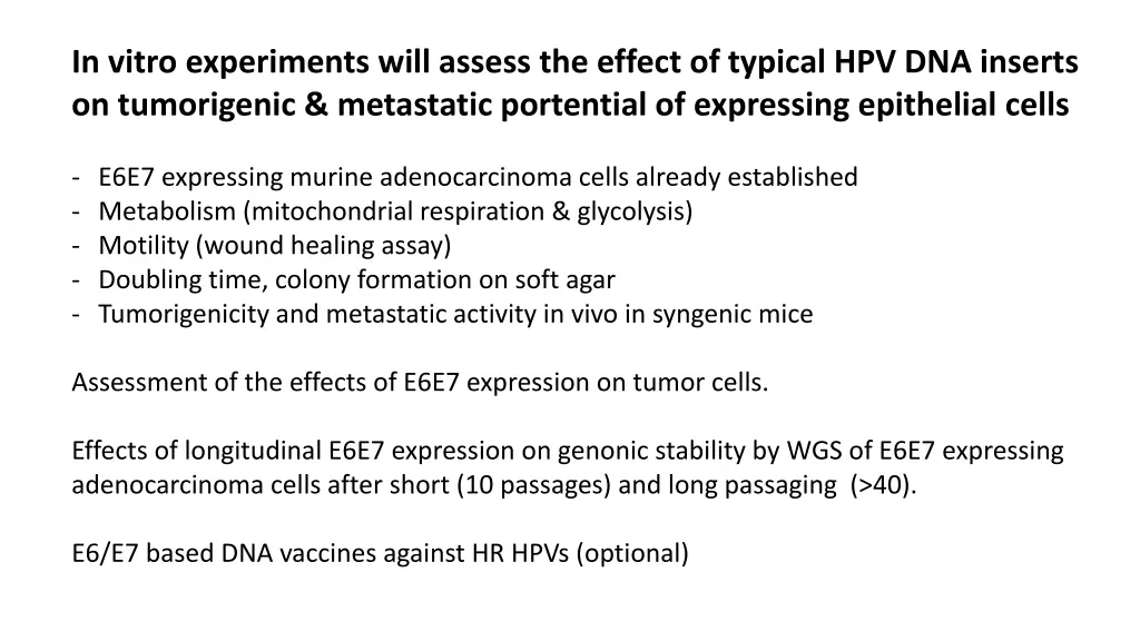 in vitro experiments will assess the effect