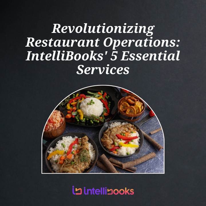 revolutionizing restaurant operations