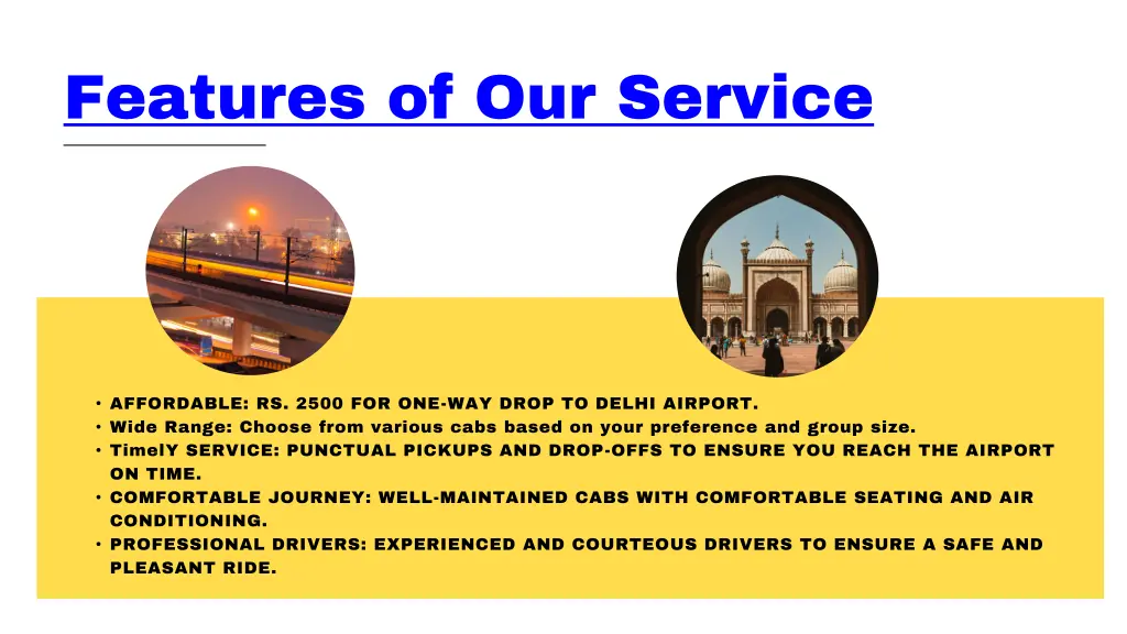 features of our service