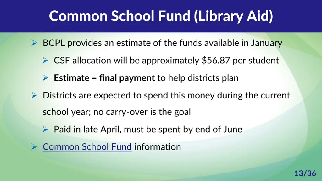 common school fund library aid 1