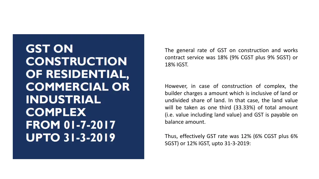 the general rate of gst on construction and works