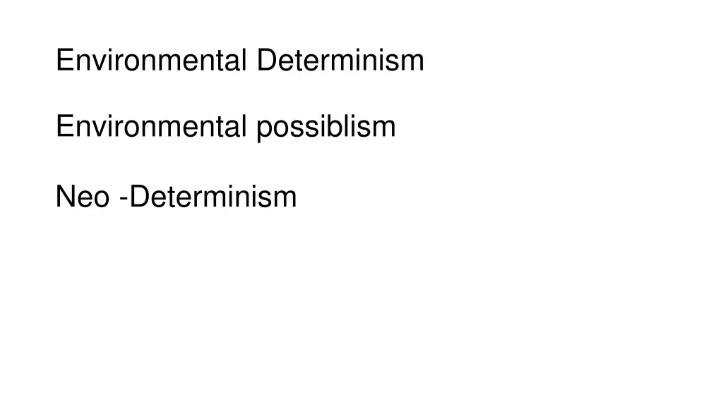 environmental determinism