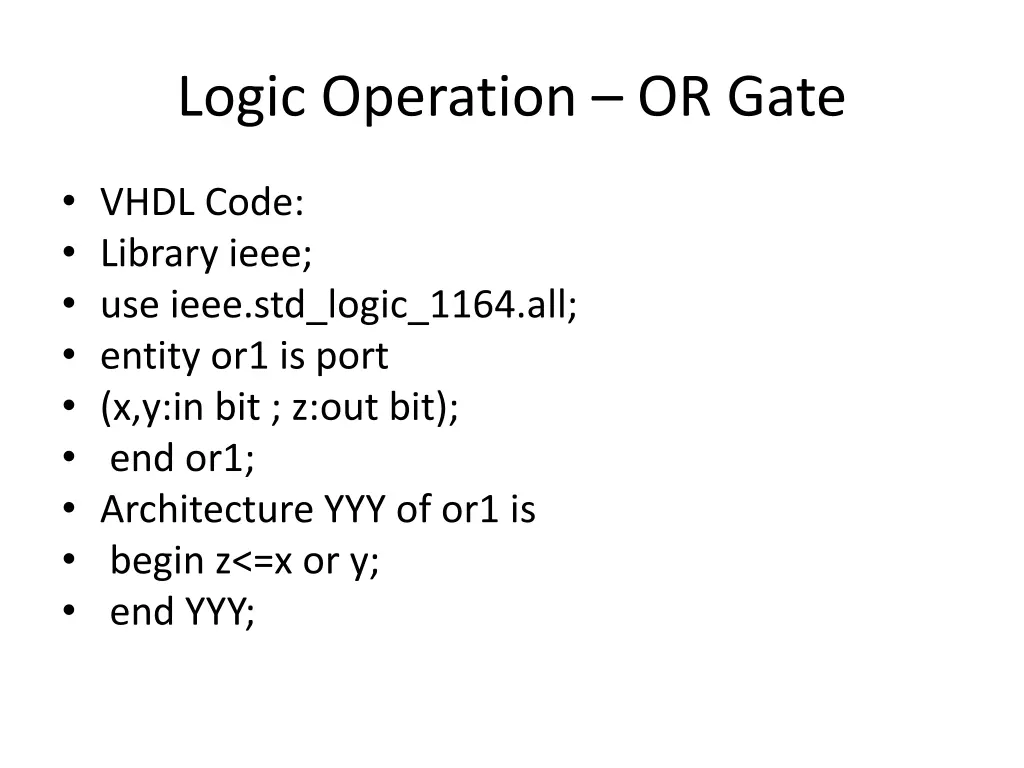 logic operation or gate