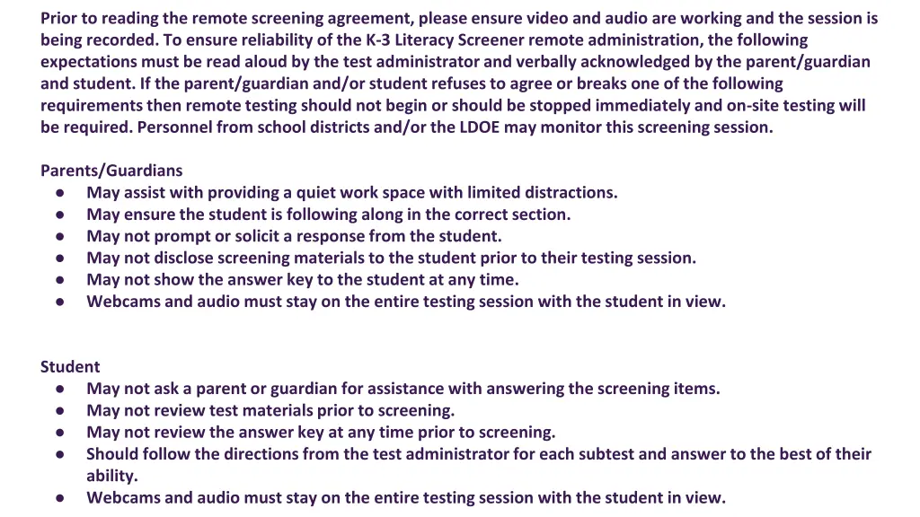 prior to reading the remote screening agreement