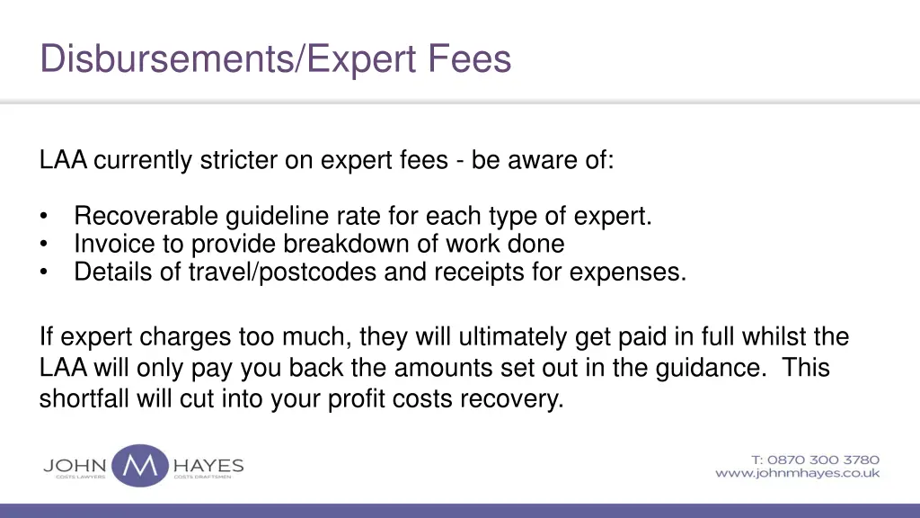 disbursements expert fees