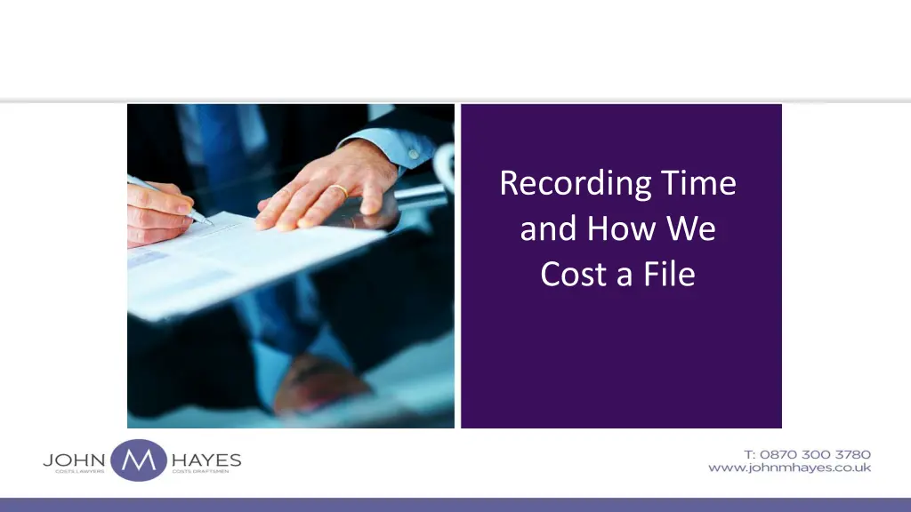 recording time and how we cost a file