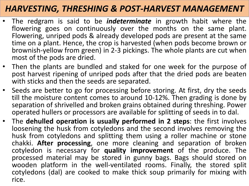 harvesting threshing post harvest management