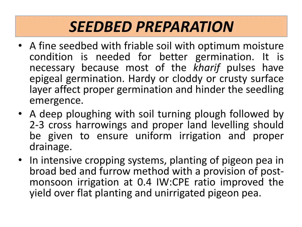 seedbed preparation a fine seedbed with friable