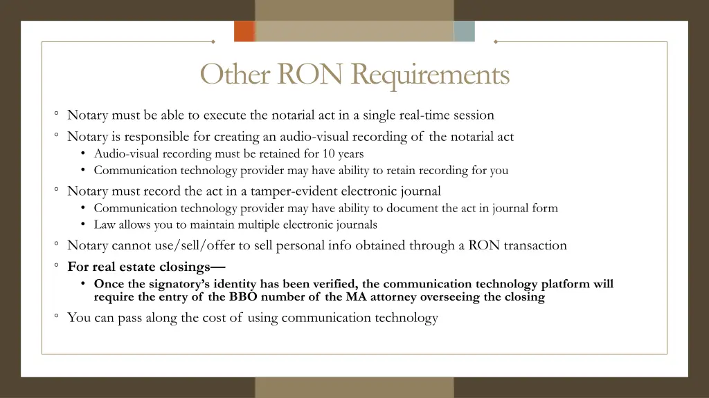 other ron requirements