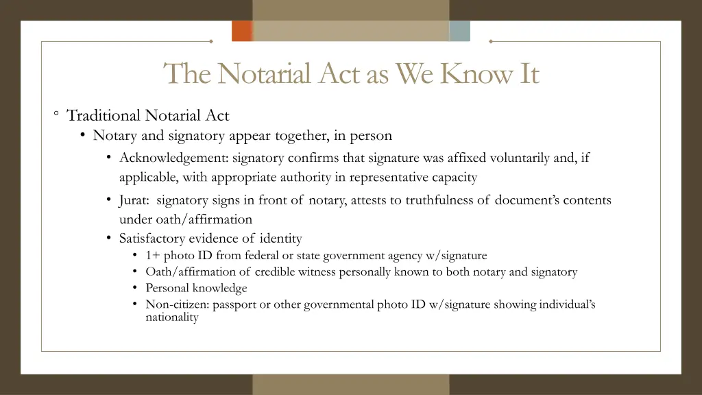 the notarial act as we know it