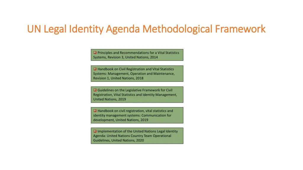 un legal identity agenda methodological framework