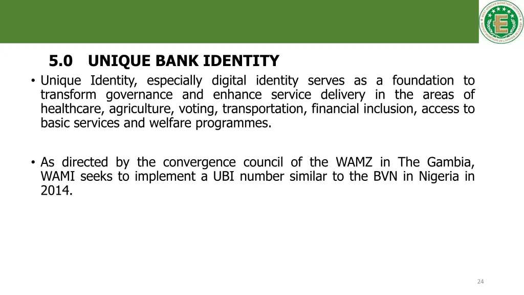 5 0 unique bank identity