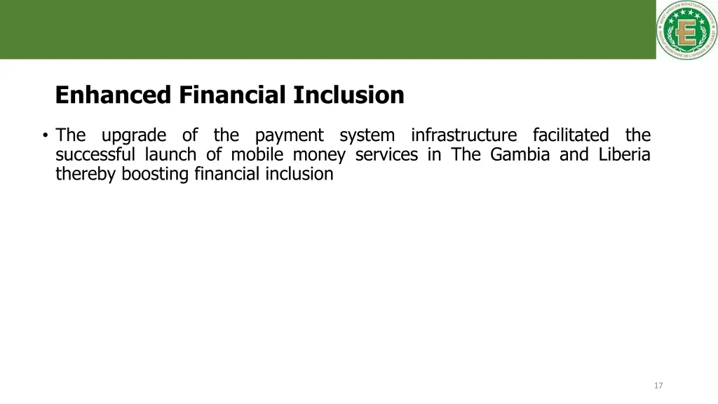 enhanced financial inclusion