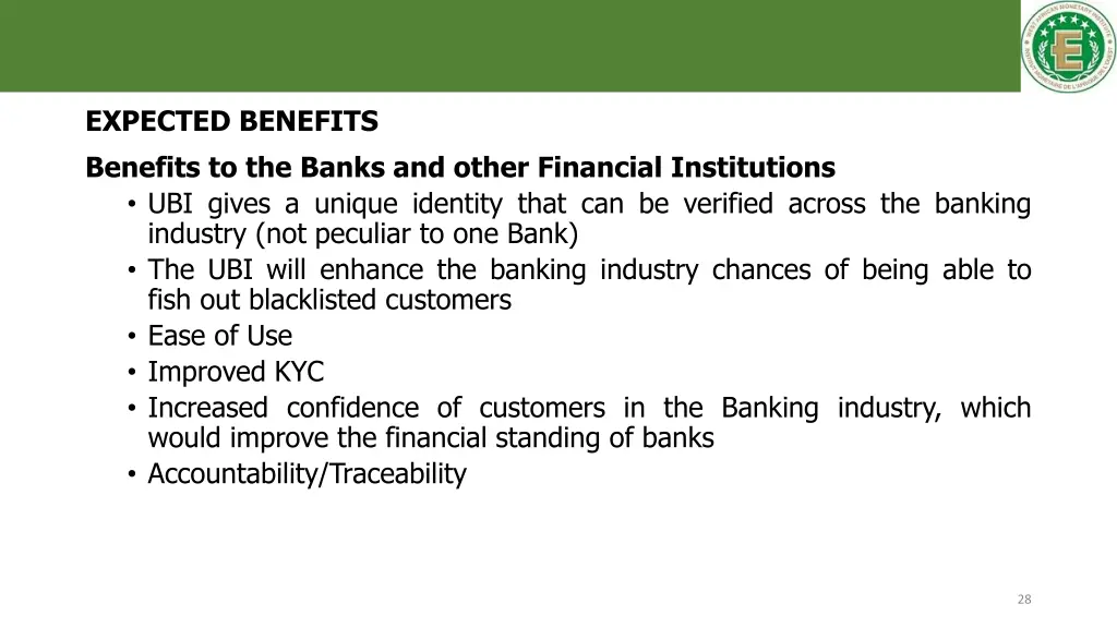 expected benefits benefits to the banks and other