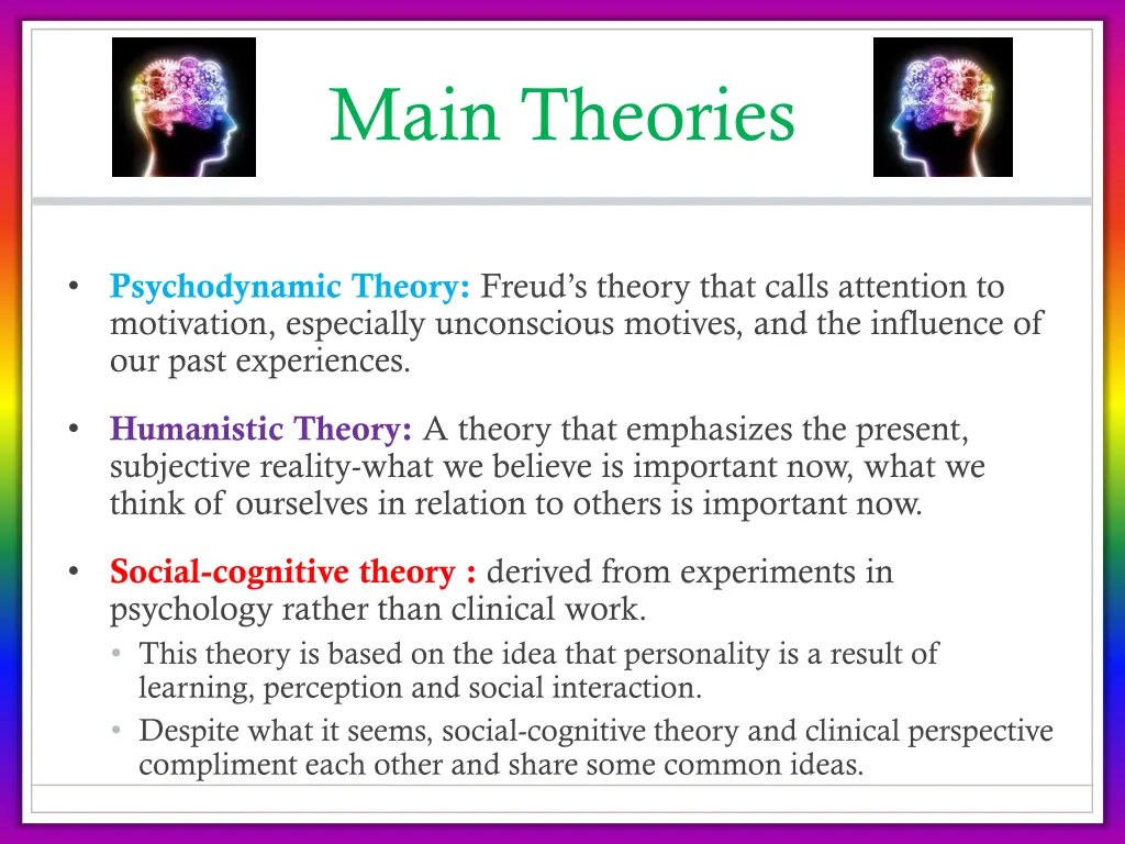 main theories