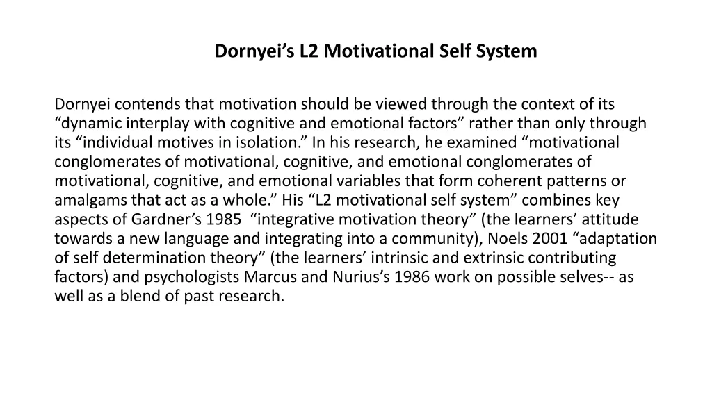 dornyei s l2 motivational self system