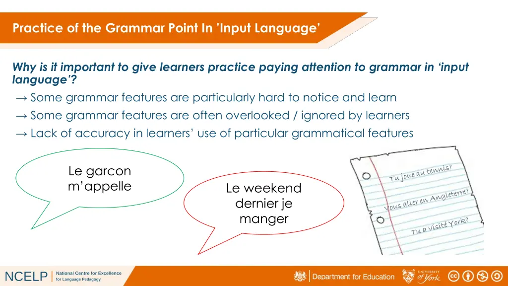 practice of the grammar point in input language 2