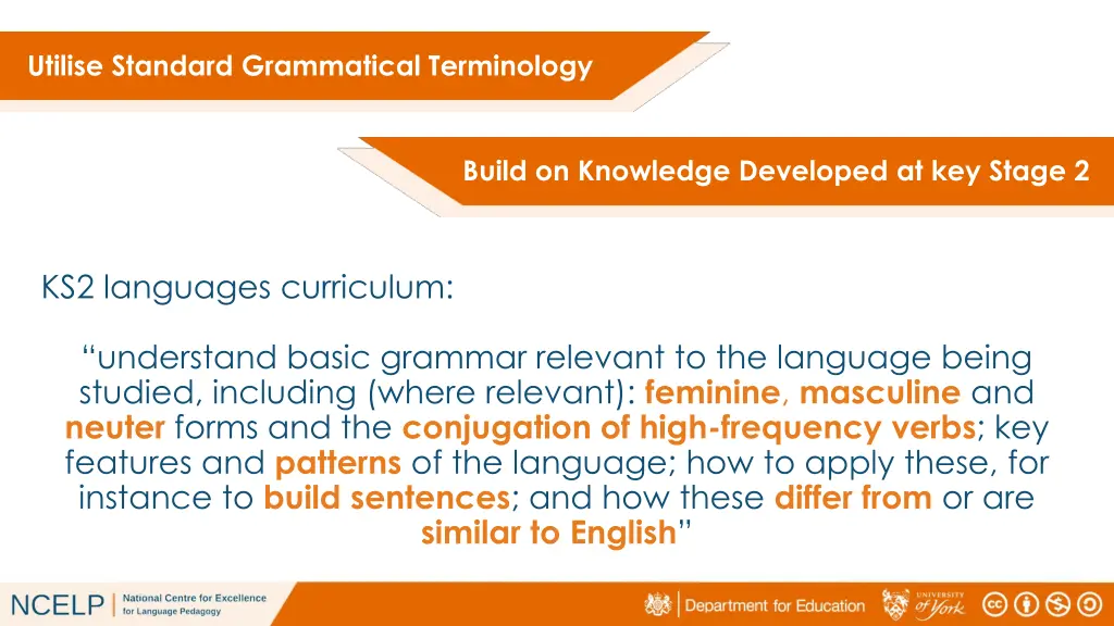 utilise standard grammatical terminology