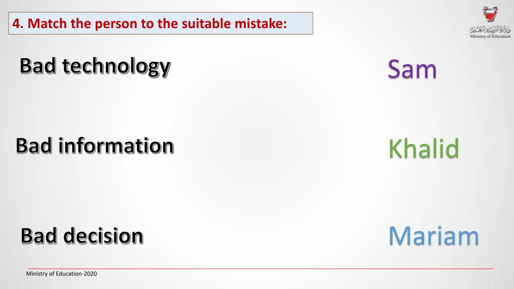 4 match the person to the suitable mistake