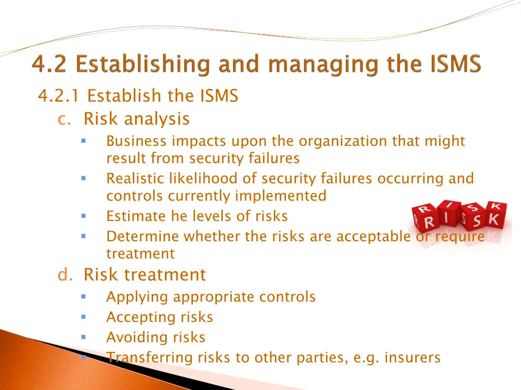 4 2 1 establish the isms c risk analysis business
