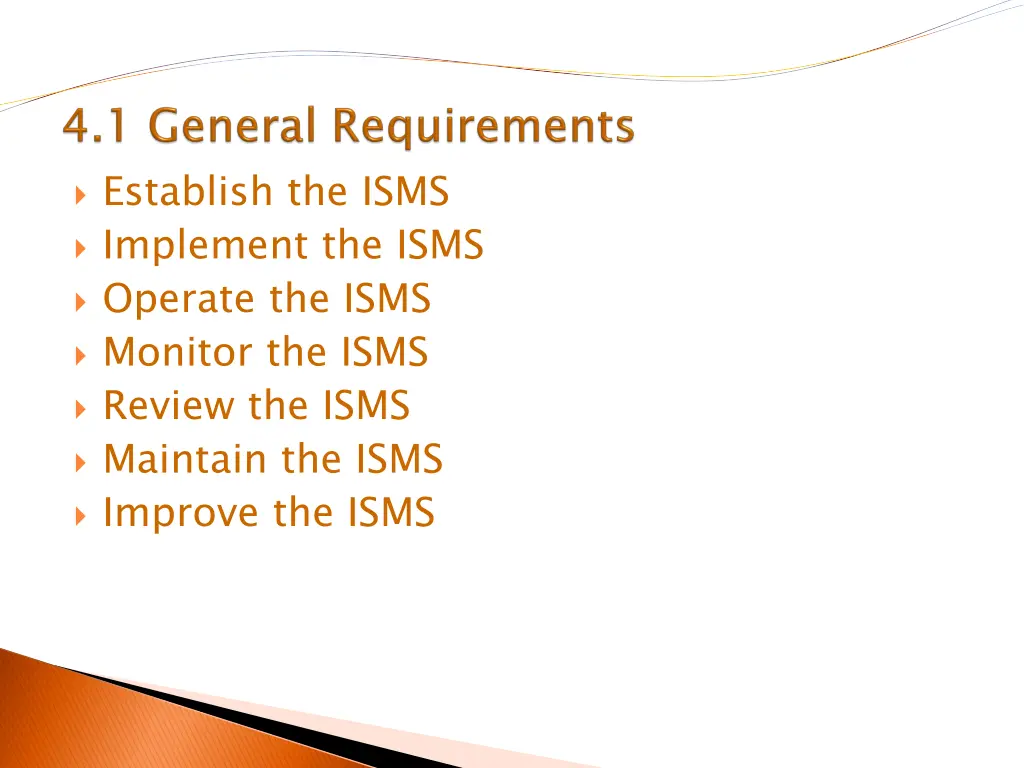 establish the isms implement the isms operate