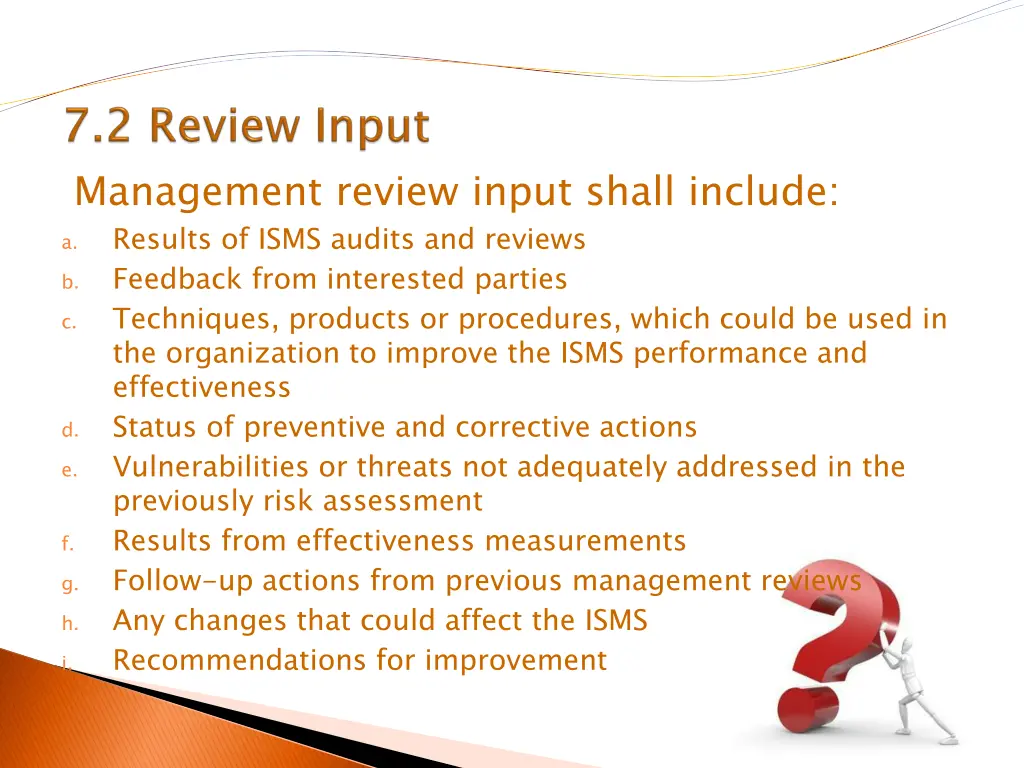 management review input shall include a results