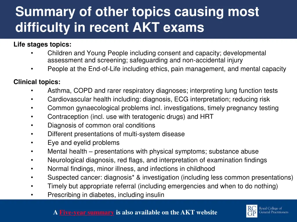 summary of other topics causing most difficulty