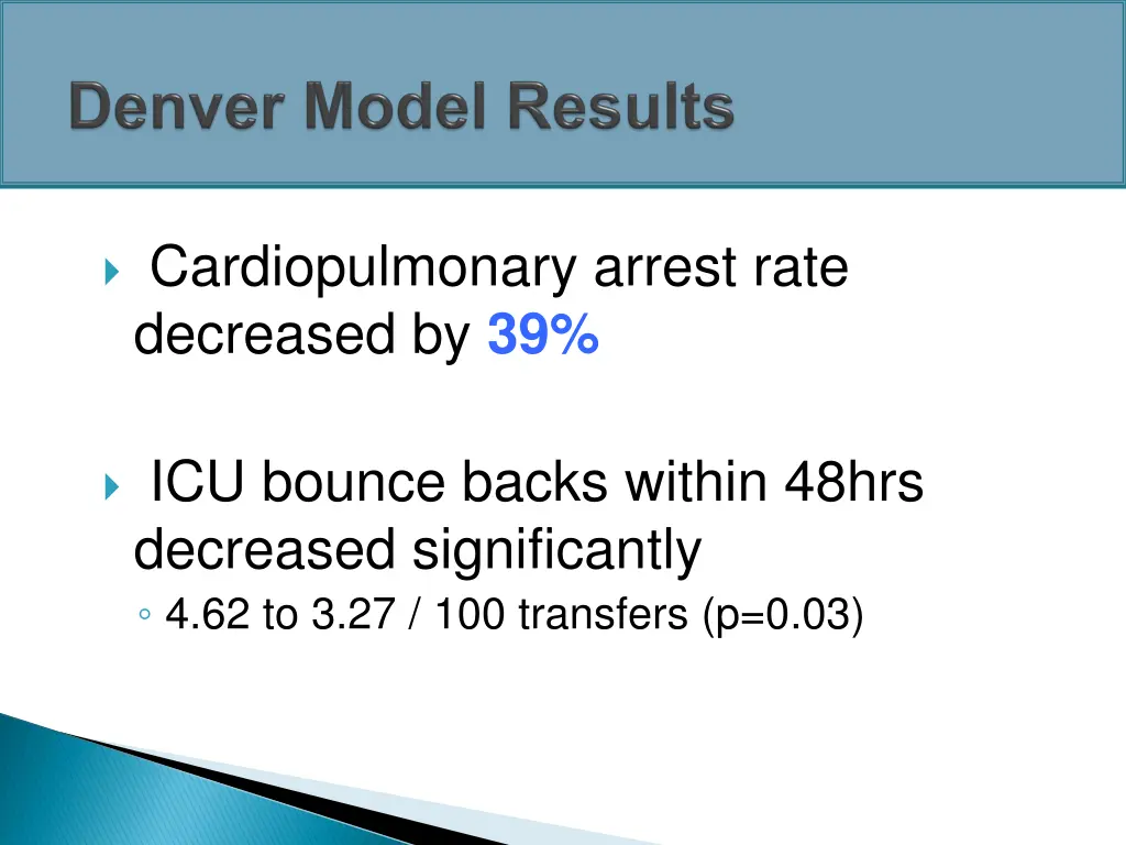 cardiopulmonary arrest rate decreased by 39