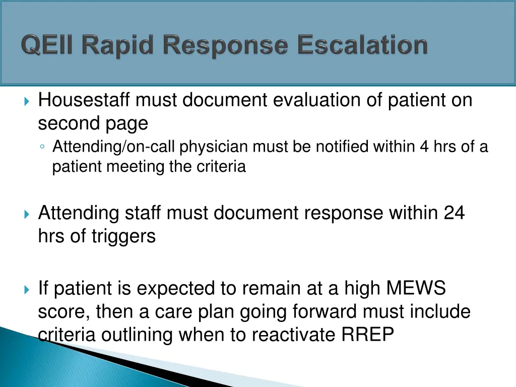 housestaff must document evaluation of patient