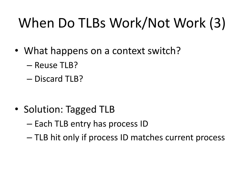 when do tlbs work not work 3