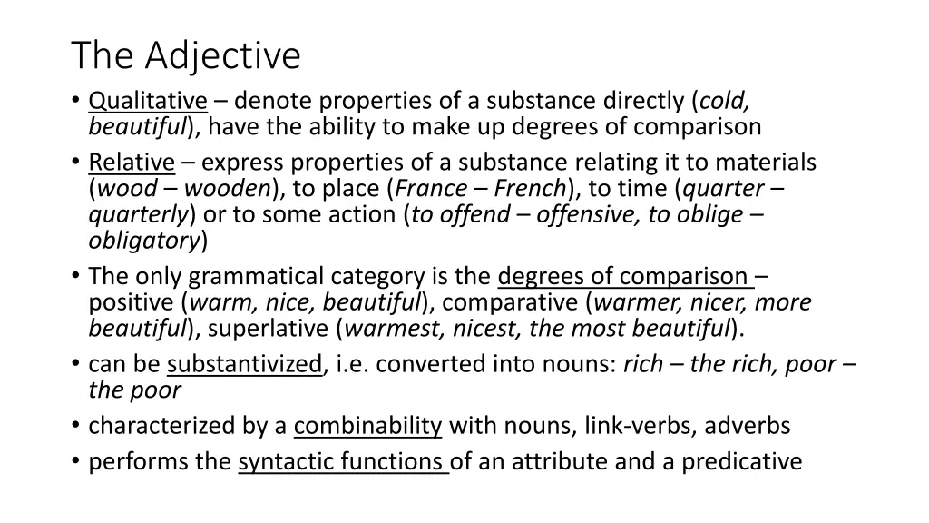 the adjective qualitative denote properties