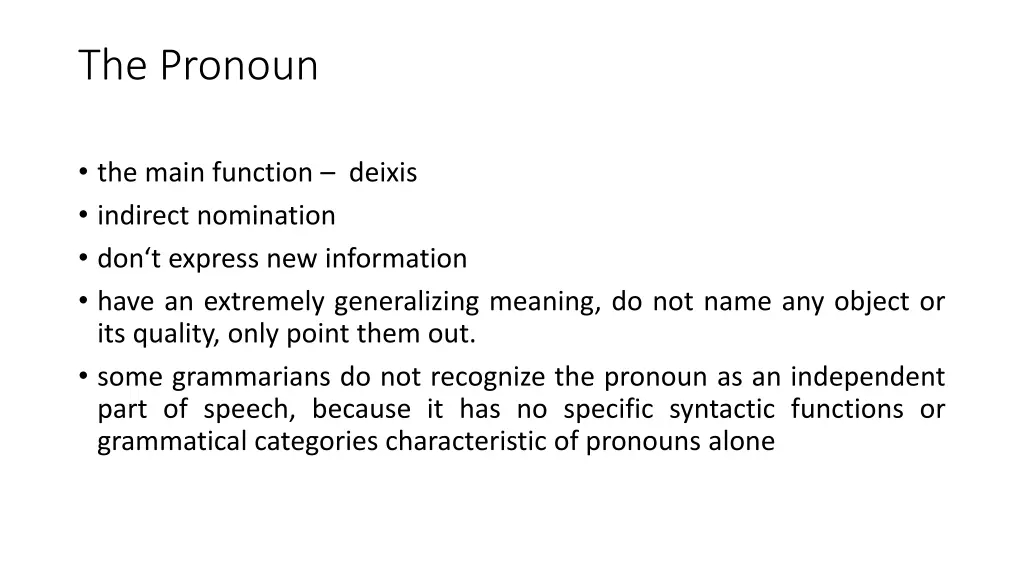 the pronoun