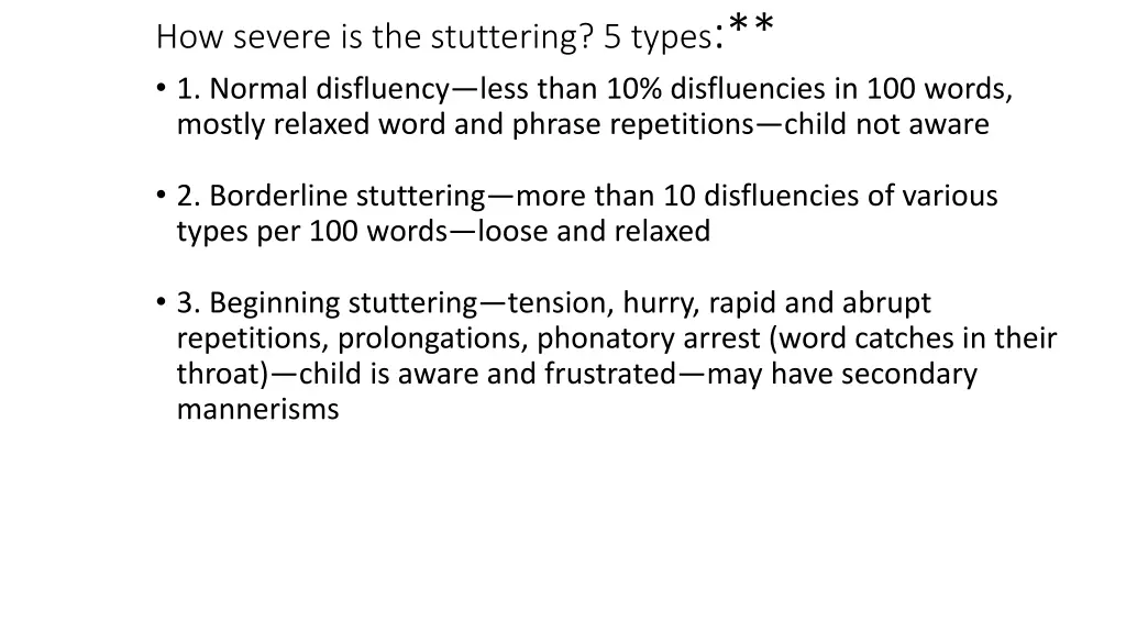 how severe is the stuttering 5 types 1 normal