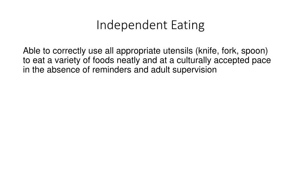 independent eating