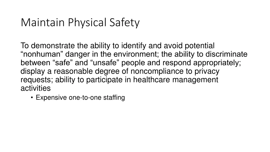 maintain physical safety