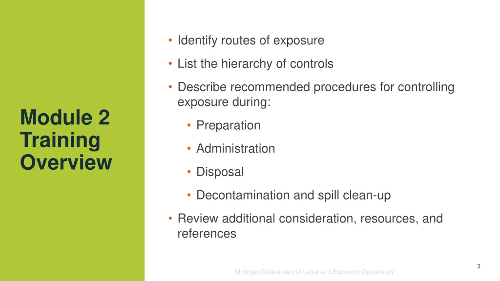 identify routes of exposure