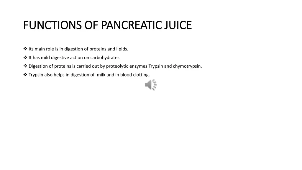 functions of pancreatic juice functions
