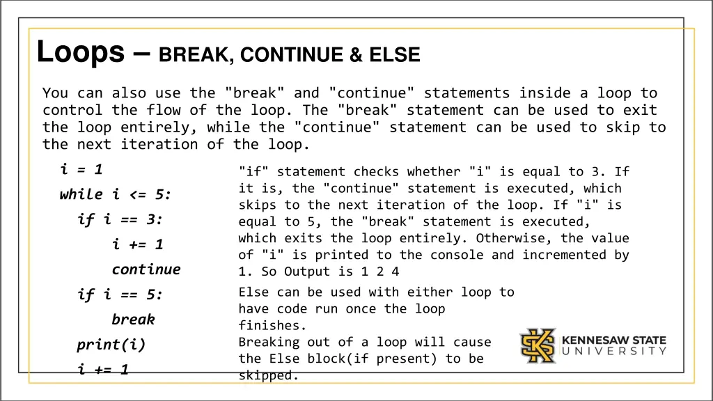 loops break continue else