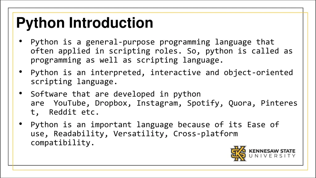 python introduction python is a general purpose