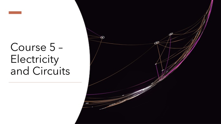 course 5 electricity and circuits