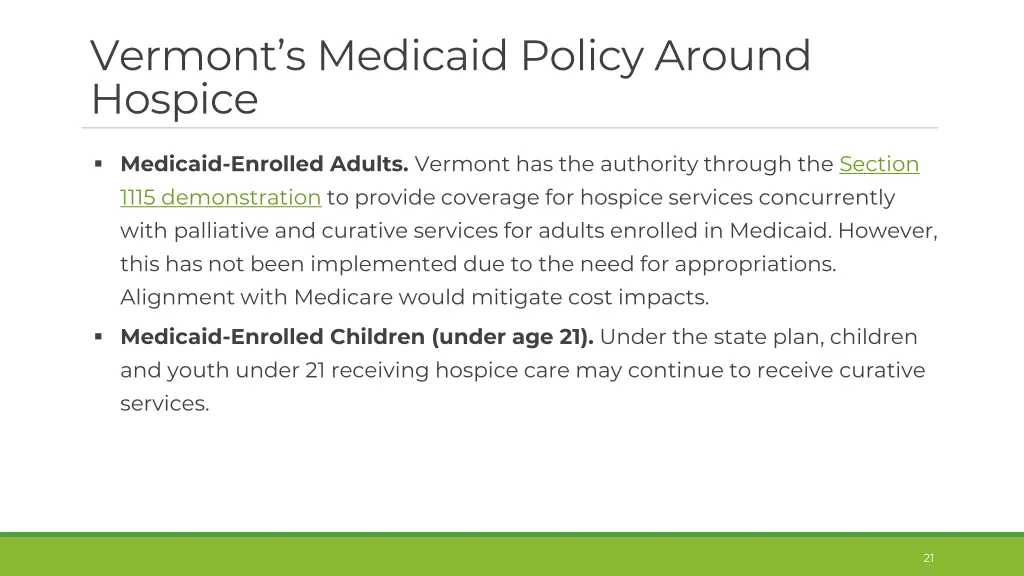 vermont s medicaid policy around hospice